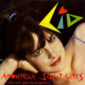 Lio - Amoureux Solitaires