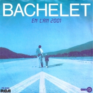 Pierre Bachelet - En L'an 2001