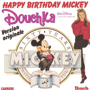 Douchka - Happy Birthday Mickey