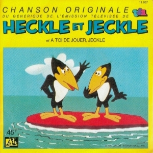 Michel Barouille - Heckle et Jeckle