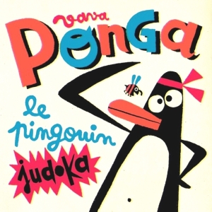 Vava - Ponga, le pingouin judoka