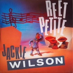 Jackie Wilson - Reet Petite