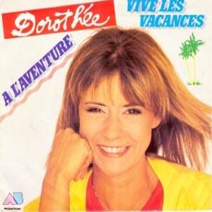 Dorothée - Vive Les Vacances
