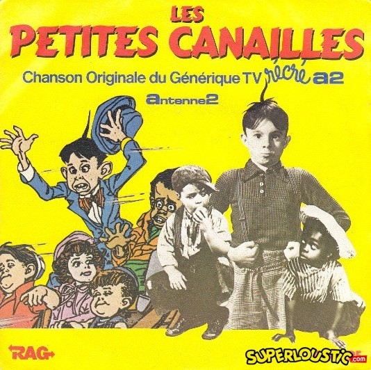 Les Petites Canailles - Générique SUPERLOUSTIC.COM